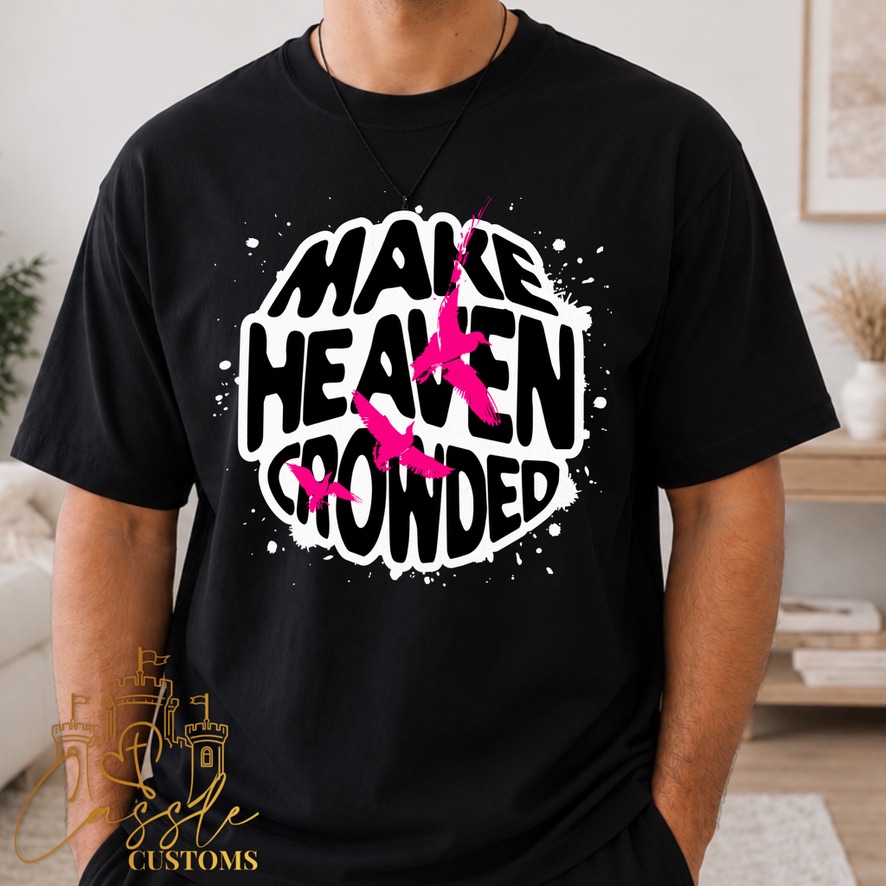 Make Heaven Crowded 🕊️✝️ pink