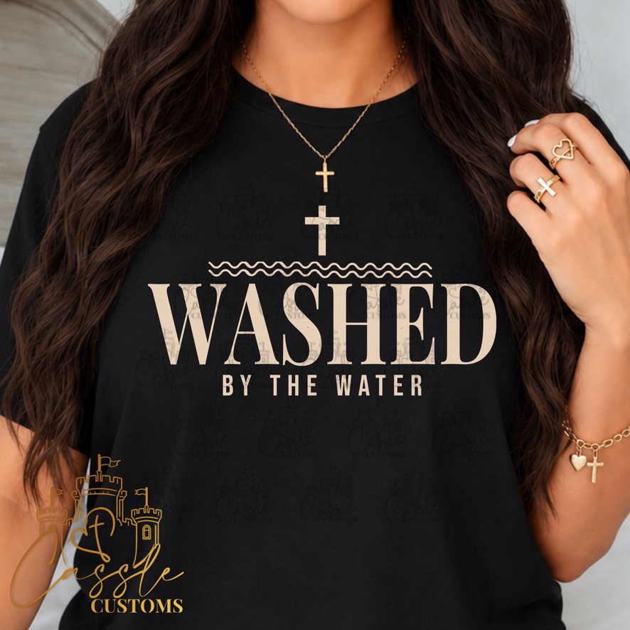 🌊✝️ WASHED BY THE WATER ✝️🌊