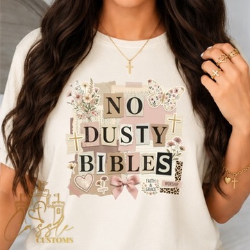 No Dusty Bibles